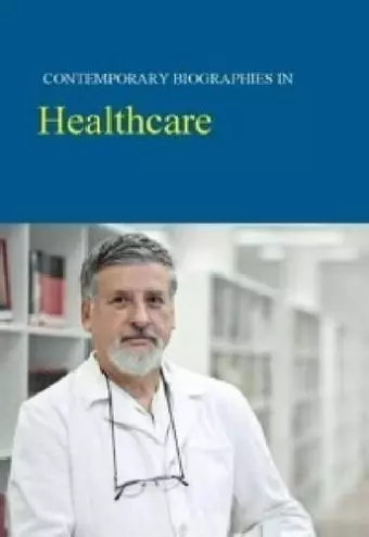 Contemporary Biographies in Healthcare cover