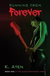 Running From Forever cover