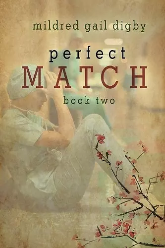 Perfect Match - Book Two cover