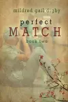 Perfect Match - Book Two cover