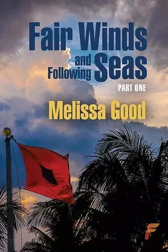 Fair Winds and Following Seas Part 1 cover