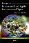 Essays on Fundamental & Applied Environmental Topics cover