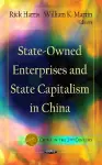 State-Owned Enterprises & State Capitalism In China cover