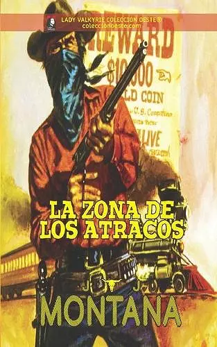 La zona de los atracos (Coleccion Oeste) cover