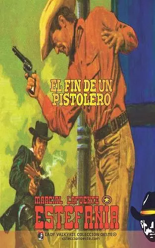 El fin de un pistolero (Colección Oeste) cover