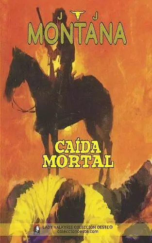 Caída mortal (Colección Oeste) cover