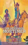 Los hermanos Mortimer (Colección Oeste) cover