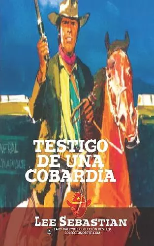 Testigo de una cobardía (Colección Oeste) cover