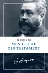 Sermons on Men of the Old Testament cover