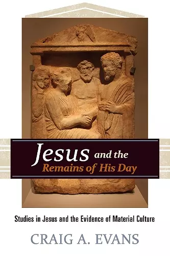 Jesus and the Remains of His Day cover