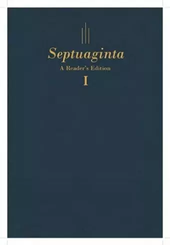 Septuaginta: A Reader's Edition Hardcover cover