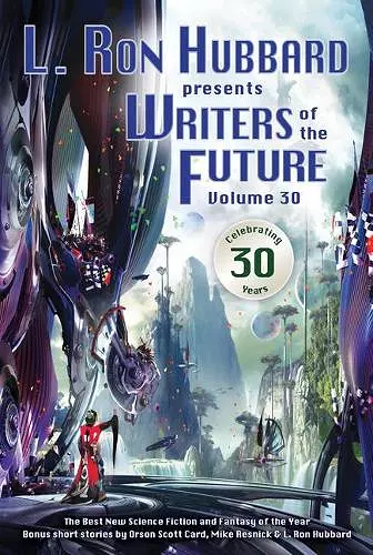 L. Ron Hubbard Presents Writers of the Future Volume 30 cover