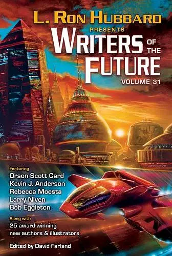 L. Ron Hubbard Presents Writers of the Future Volume 31 cover