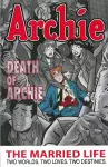 Archie: The Married Life Book 6 cover