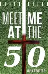 Meet Me at the Fifty cover