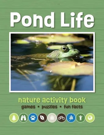 Pond Life Nature Activity Book, 3rd Ed cover