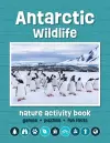 Antarctic Wildlife Nature Activity Book cover