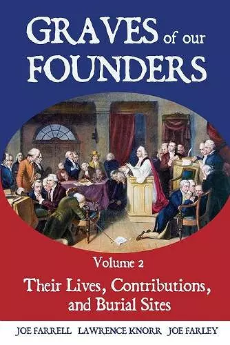 Graves of Our Founders Volume 2 cover