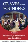 Graves of Our Founders Volume 2 cover