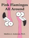 Pink Flamingos All Around cover