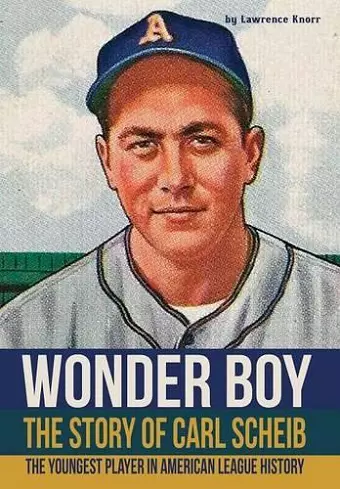 Wonder Boy - The Story of Carl Scheib cover