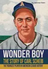 Wonder Boy - The Story of Carl Scheib cover