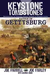 Keystone Tombstones Battle of Gettysburg cover