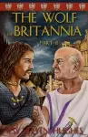 The Wolf of Britannia Part II cover