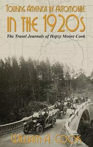 Touring America by Automobile in the 1920s cover