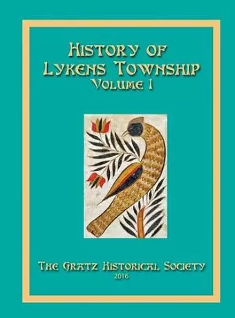 History of Lykens Township Volume 1 cover