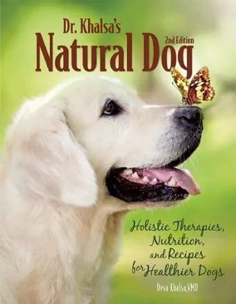 Dr. Khalsa's Natural Dog cover