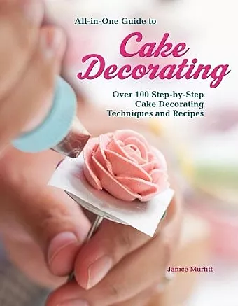 All-In-One Guide to Cake Decorating cover