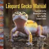 The Leopard Gecko Manual cover