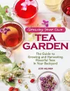 Growing Your Own Tea Garden cover