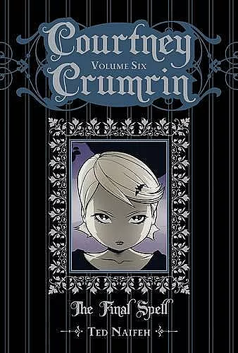 Courtney Crumrin Volume 6: The Final Spell Special Edition cover