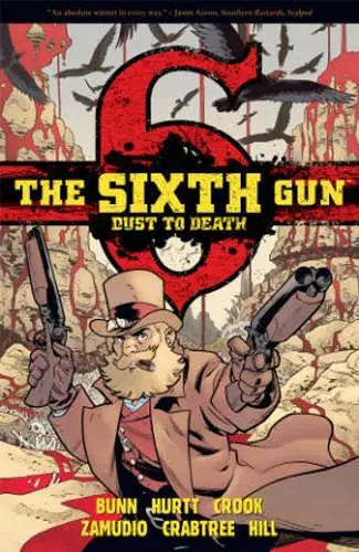 The Sixth Gun: Dust to Death cover