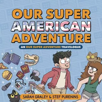 Our Super American Adventure cover