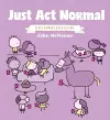 Just Act Normal cover