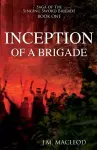 Inception of a Brigade cover