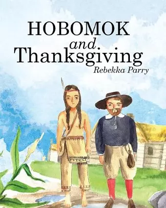 Hobomok and Thanksgiving cover