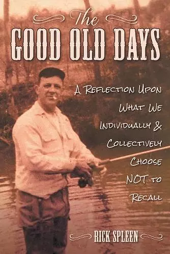 The Good Old Days cover