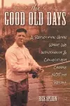 The Good Old Days cover