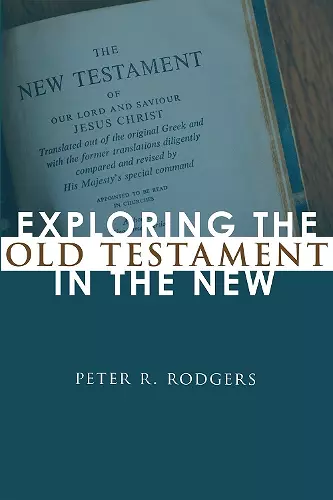 Exploring the Old Testament in the New cover