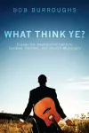 What Think Ye? cover