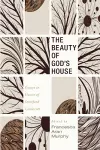 The Beauty of God's House cover