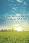 A Faith Encompassing All Creation cover