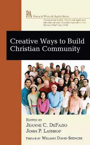 Creative Ways to Build Christian Community cover