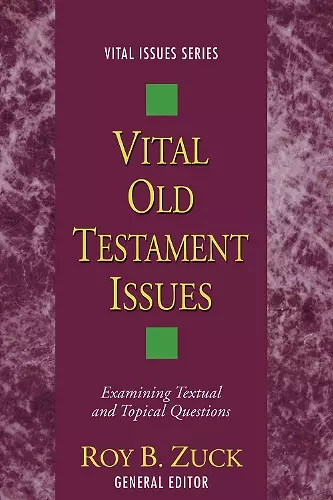 Vital Old Testament Issues cover