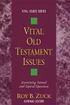 Vital Old Testament Issues cover