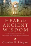 Hear the Ancient Wisdom cover